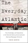 The Everyday Atlantic: Time, Knowle