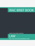 IRAC Brief Book: A large IRAC case brief book for lawyers and law students (50 cases).