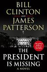 The President is Missing: The political thriller of the decade