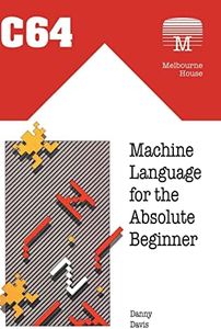 C64 Machine Language for the Absolute Beginner (18)