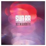 Jazz In Silhouette (180gm Vinyl)