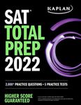 SAT Total Prep 2022: 2,000+ Practice Questions + 5 Practice Tests (Kaplan Test Prep)