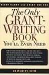 The Only Grant-Writing Book You'll 