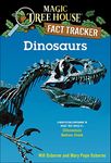 Dinosaurs: A Nonfiction Companion to Magic Tree House #1: Dinosaurs Before Dark (Magic Tree House Fact Tracker)