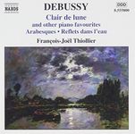 DEBUSSY: Clair de lune and other Piano Favourites