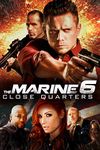 The Marine 6: Close Quarters