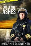 Out of the Ashes: Christian Romantic Suspense (Danger in Destiny Book 1)