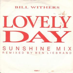 BILL WITHERS Lovely Day 7" 45