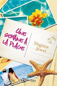 Une semaine à la plage