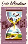 The Autumn of the Ace: ‘Both heart-warming and heart-wrenching, the ideal book for historical fiction lovers’ The South African