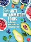 The Complete Guide to Anti-Inflamma