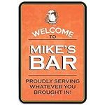 Welcome To Mike's Bar Proudly Servi