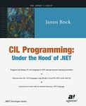 CIL Programming: Under the Hood of .NET