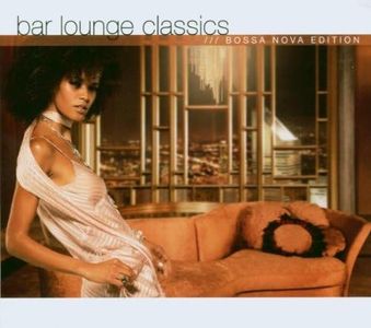 Bar Lounge Classics-Bossa