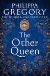 The Other Queen: The Sunday Times bestselling Tudor historical fiction novel