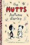 The Mutts Autumn Diaries (Volume 3)