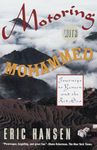 Motoring with Mohammed: Journeys to Yemen and the Red Sea: 0000 (Vintage Departures)