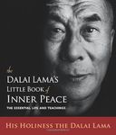 The Dalai Lama's Little Book of Inner Peace: The Essential Life and Teachings
