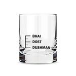 Nutcase Designer Whiskey Glasses for Men Liquor Glass - Fun Anniversary Birthday Gift Funny Gifts for Husband Bf - Dushman Dost Bhai, 300 ML,Multicolor