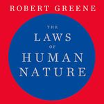 The Laws of Human Nature