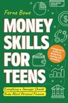 Money Skills for Teens: A Beginner’