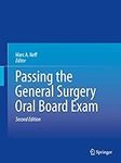 Passing the General Surgery Oral Bo