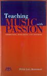 Meredith Music Teaching Music with Passion Book: Conducting, Rehearsing and Inspiring