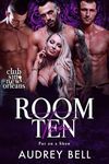 Room Ten: Put on a Show