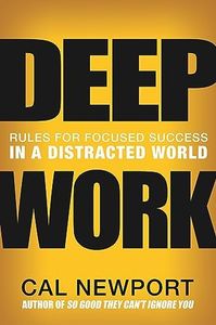 Deep Work: