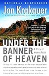 Under the Banner of Heaven: A Story