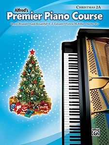 Premier Piano Course Christmas, Bk 2A (Premier Piano Course, Bk 2A)