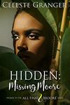 Hidden: Missing Moore (All That & Moore)