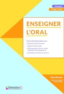 Enseigner l'oral (collège/lycée)