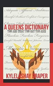 A Queens Dictionary: You Are What You Say You Are!