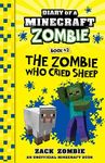 The Zombie Who Cried Sheep (Diary o