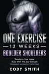 One Exercise, 12 Weeks, Boulder Sho