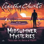 Midsummer Mysteries: Tales from the