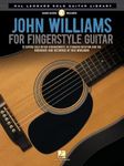 John Williams for Fingerstyle Guitar: Hal Leonard Solo Guitar Library