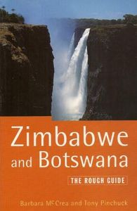 Zimbabwe And Botswana: The Rough Guide