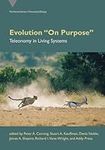 Evolution "On Purpose": Teleonomy i