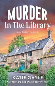 Murder in the Library: An utterly gripping English cozy mystery: 2