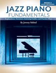 Jazz Piano Fundamentals (Book 3: Mo