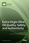 Extra Virgin Olive Oil Quality, Saf