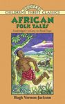 African Folk Tales: iii (Children's Thrift Classics)