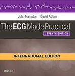 The ECG Made Practical, International Edition, 7e