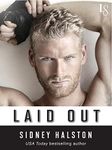 Laid Out (Worth the Fight Book 4)