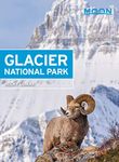 Moon Glacier National Park (Seventh Edition) (Moon National Parks)