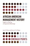 African American Management History: Insights on Gaining a Cooperative Advantage (Emerald Points)