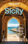 Lonely Planet Sicily 11 11th Ed.: Plan the Trip of a Lifetime, Detailed Itineraries & Maps, Insider Tips, Covers Palermo, Tyrrhenian Coast, Aeolian Islands and more