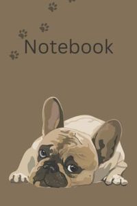 French Bulldog Notebook. Dog Lovers Notepad. Gift Idea.